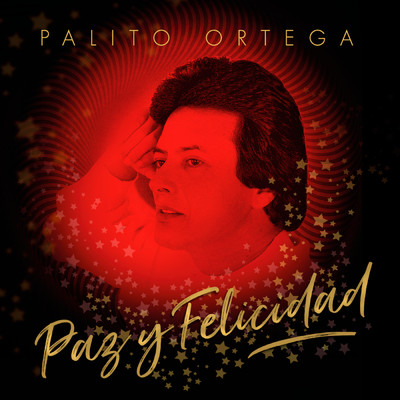 Paz y Felicidad/Palito Ortega
