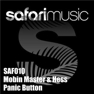 Panic Button/Mobin Master & Hess