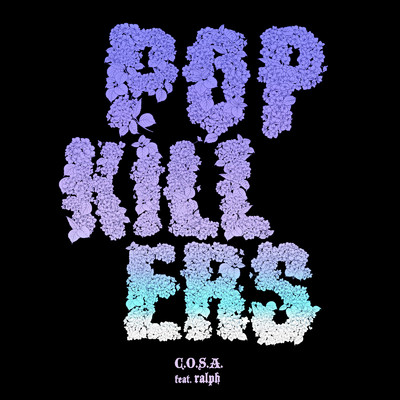 シングル/POP KILLERS (feat. ralph)/C.O.S.A.