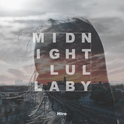 シングル/Midnight Lullaby/hiro