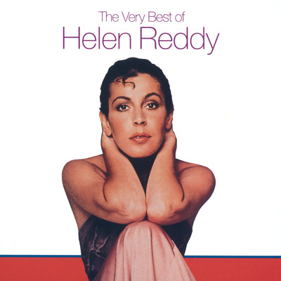 アルバム/The Very Best Of Helen Reddy/ヘレン・レディ