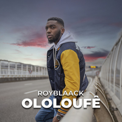 シングル/Ololoufe/Royblaack