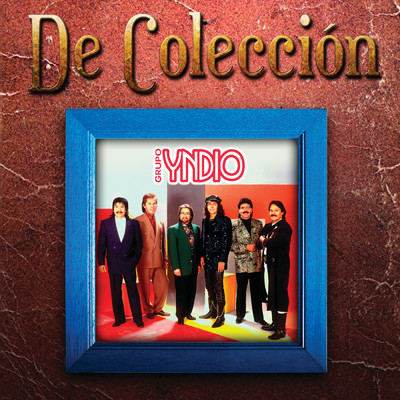 Eres Mi Mundo (Album Version)/Grupo Yndio