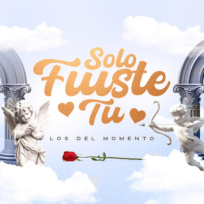 シングル/Solo Fuiste Tu/Los Del Momento