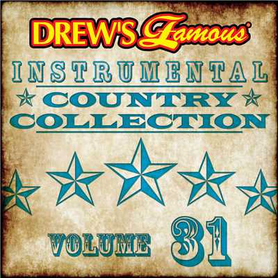 Drew's Famous Instrumental Country Collection (Vol. 31)/The Hit Crew
