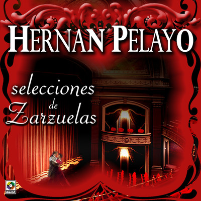 Romanzas De Rafael (De Maravilla)/Hernan Pelayo