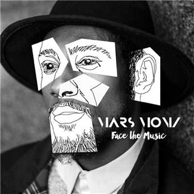 Face The Music/Mars Moniz