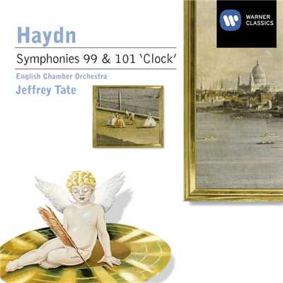 Haydn: Symphony Nos 99 & 101/English Chamber Orchestra／Jeffrey Tate