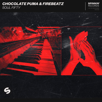 Soul Fifty (Extended Mix)/Chocolate Puma & Firebeatz