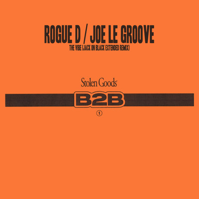 The Vibe (Jack On Black Extended Remix)/Rogue D & Joe Le Groove