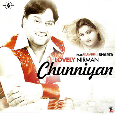 Chunniyan/Lovely Nirman