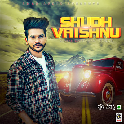 シングル/Shudh Vaishnu (feat. RJ Ranjha)/Lucky