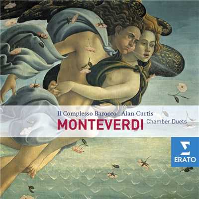 Monteverdi: Complete Duets/Il Complesso Barocco／Alan Curtis