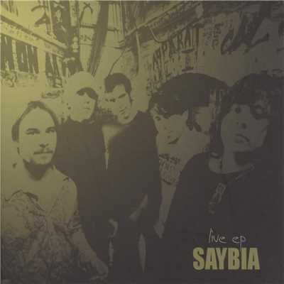 In Spite Of (Live)/Saybia
