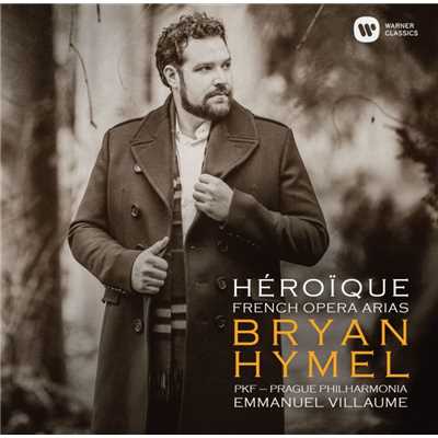 Heroique - French Opera Arias/Bryan Hymel