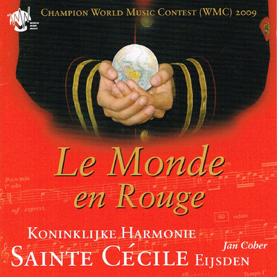 アルバム/Le Monde en Rouge/Koninklijke harmonie Sainte Cecile Eijsden