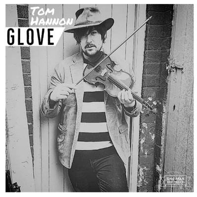 Glove/Tom Hannon