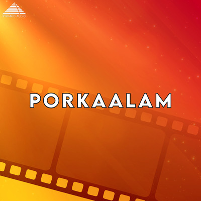 Porkkaalam (Original Motion Picture Soundtrack)/Deva & Vairamuthu