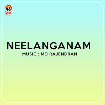 Neelanganam (Original Motion Picture Soundtrack)/M.D. Rajendran
