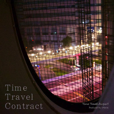 Time Travel Contract/おとめ