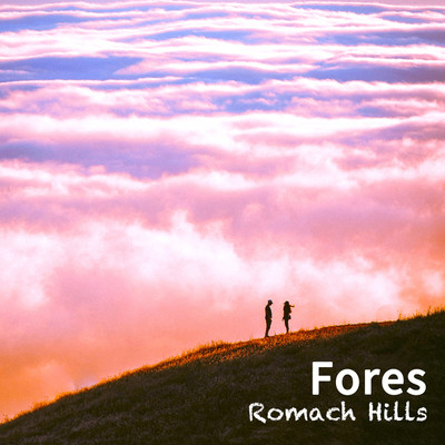 アルバム/Romach Hills/Fores