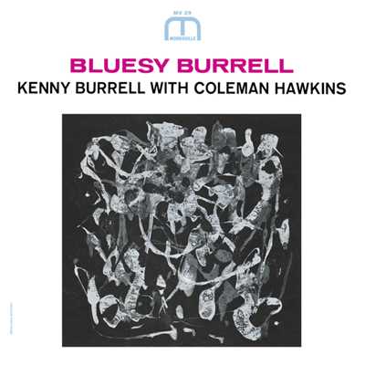 シングル/モントノ・ブルース (featuring コールマン・ホーキンス)/Kenny Burrell