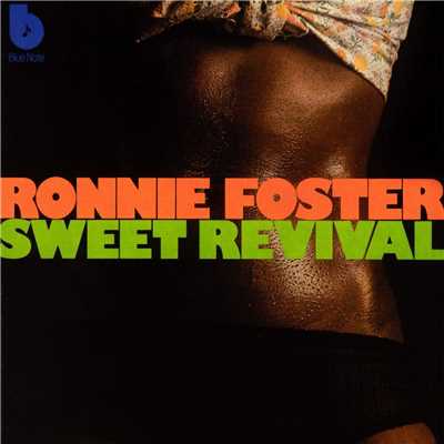 Sweet Revival/Ronnie Foster