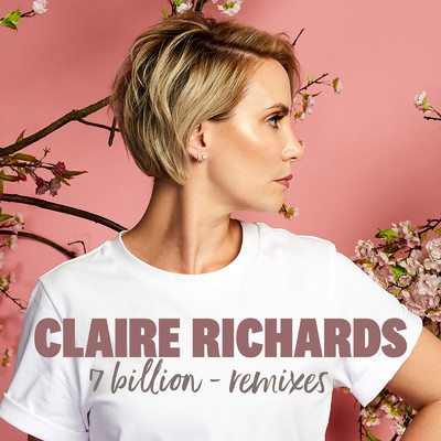 シングル/7 Billion (Gareth Shortland Trance Extended Mix)/Claire Richards