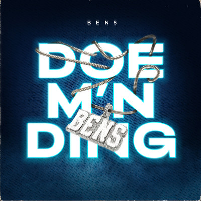 Doe M'n Ding (Explicit)/Bens