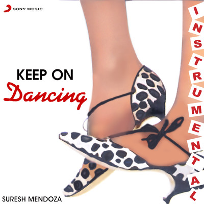 Keep On Dancing (Instrumental)/Suresh Mendoza