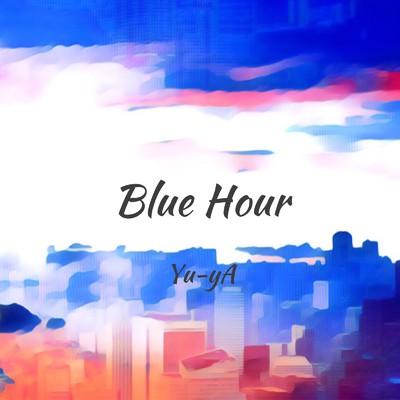 Blue Hour/Yu-yA