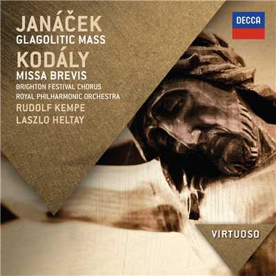 Janacek:  Glagolitic Mass; Kodaly: Missa Brevis/ブライトン・フェスティヴァル合唱団／ロイヤル・フィルハーモニー管弦楽団／ルドルフ・ケンペ／ラースロー・ヘルタイ