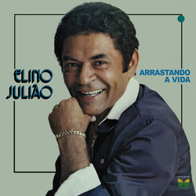 アルバム/Arrastando A Vida/Elino Juliao