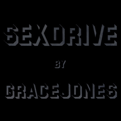 アルバム/Sex Drive/グレイス・ジョーンズ