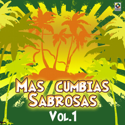 Mas Cumbias Sabrosas, Vol. 1/Various Artists