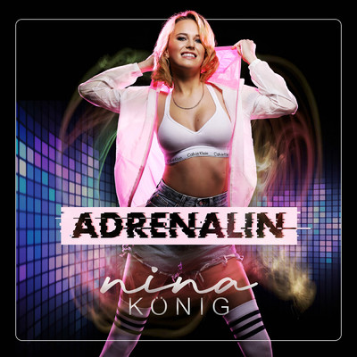 シングル/Adrenalin/Nina Konig
