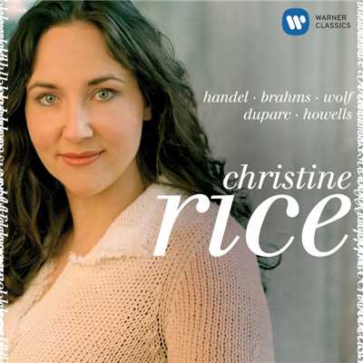 Four Songs Op. 22: Girl's Song (Wilfred Wilson Gibson)/Christine Rice／Roger Vignoles