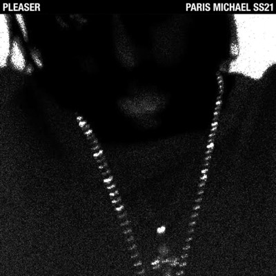 シングル/PLEASER/Paris Michael