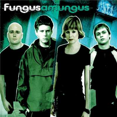 アルバム/Amungus/Fungus