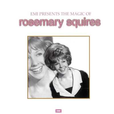 The Magic Of Rosemary Squires/Rosemary Squires