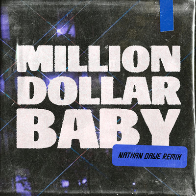 Million Dollar Baby (Nathan Dawe Remix)/Ava Max