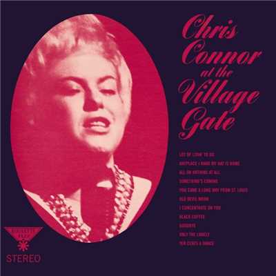 アルバム/At The Village Gate/Chris Connor