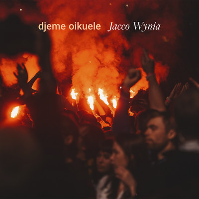 シングル/djeme oikuele/Jacco Wynia