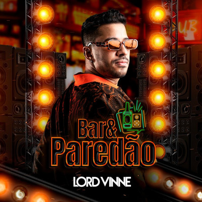 アルバム/Bar & Paredao/Lord Vinne