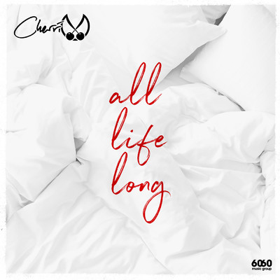 シングル/All Life Long/Cherri V
