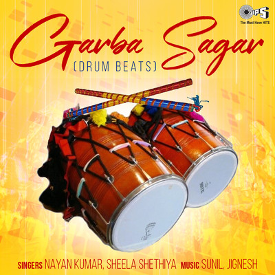 Garba Sagar Drum Beats/Sunil and Jignesh
