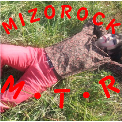 M・T・R/MIZOROCK