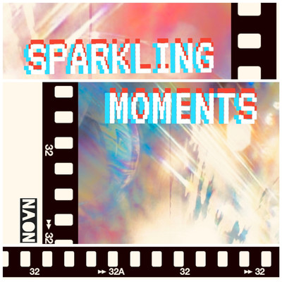 SPARKLING MOMENTS/NaoN