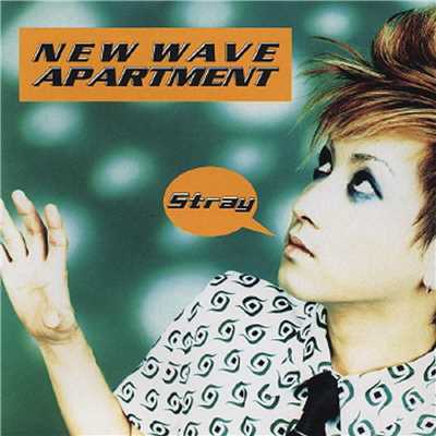 アルバム/NEW WAVE APARTMENT/Stray