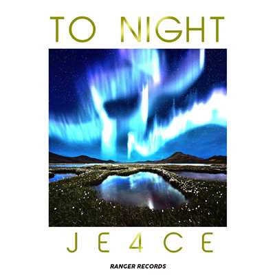 シングル/TO NIGHT/JE4CE